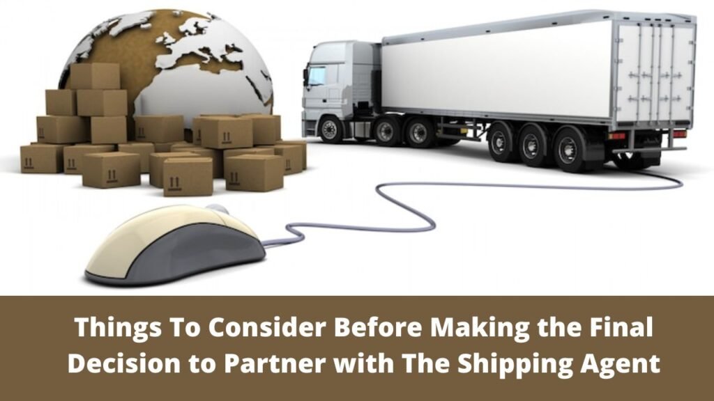 أمور يجب مراعاتها قبل اتخاذ القرار النهائي بالشراكة مع وكيل الشحن